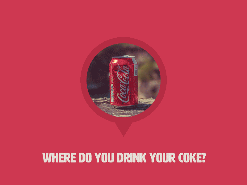 Where do you drink your coke? animation coke flat hover material design motion design sweden travel twitter