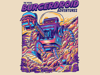 The Weird Burgerdroid Adventures illustration retro robot robot sci fi tshirt vintage robot