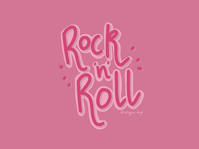 Rock and Roll