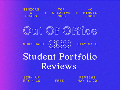 Out of Office | Student Portfolio Reviews design oooreview portfolio review stayhome student