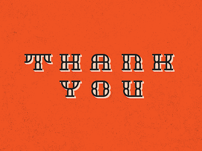 Thank You custom distressed grunge orange thanks thankyou type typography