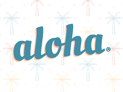 Aloha Dribbble! aloha alohafriday