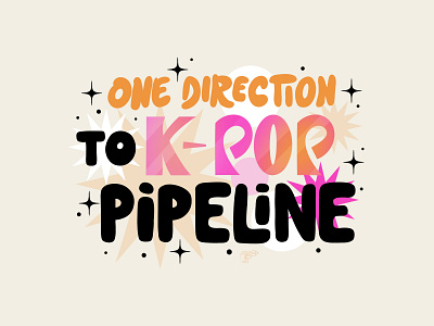 From One Direction to K-Pop black font design hand lettering handmade type illustration k pop lettering music music industry one direction orange purple