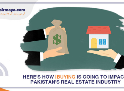 How iBuying is going to impact Pakistan’s Real Estate Industry