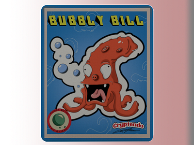 Bubbly Bill