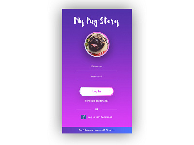 Pug App Login Screen app colour graphics login mobile modern pug skin transition ui ux