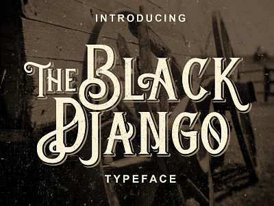 Black Django classic font gold headline logotype luxury ornament typeface typography victorian vintage western