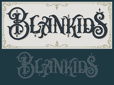 Blankids Lettering Victorian style