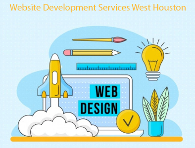 Website Development Services West Houston website design in west houston