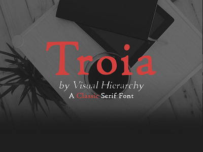 Troia Classic Serif Font Family font fonts typeface typography