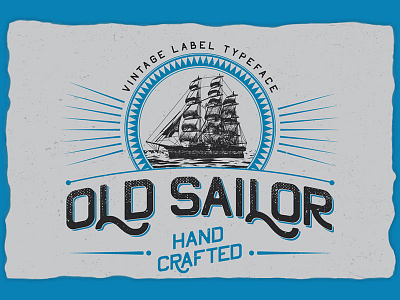 Old Sailor Handcrafted Font font handcrafted handmade typeface typography