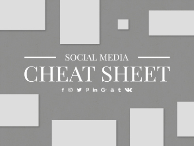 Social Media Cheat Sheet