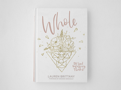 Book Cover Design – 'Whole' book book cover branding cover design design hand lettering illustration lettering