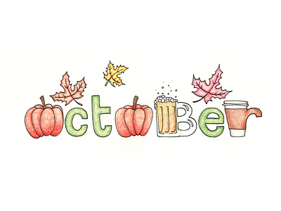 Lettering – October autumn beer design drawing fall hand lettering illustration latte lettering october oktoberfest pumpkin
