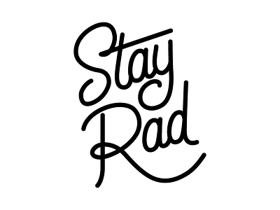 Stay Rad! design neon sign rad stay rad typograhy
