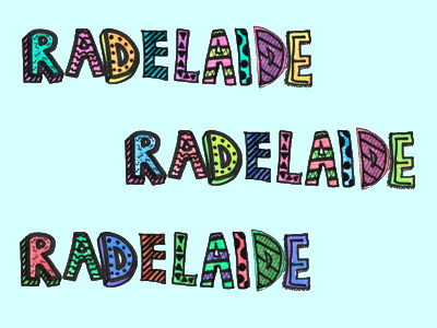 Radelaide adelaide fluoro handdrawn highlighters marker rad typography