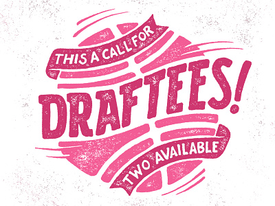 Call For Draftees draftee hand drawn type illustration prospects typography