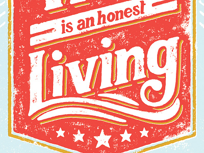 An Honest Living hand lettering illustration lettering stamp typography