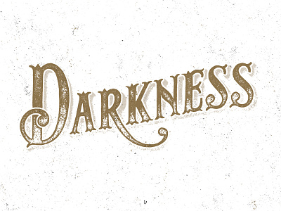 Darkness lettering typography