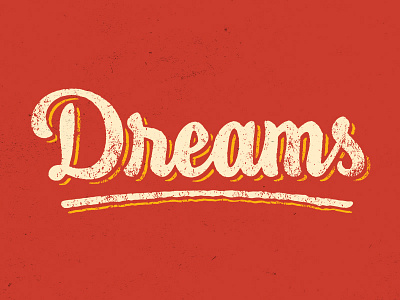 Dreams lettering typography