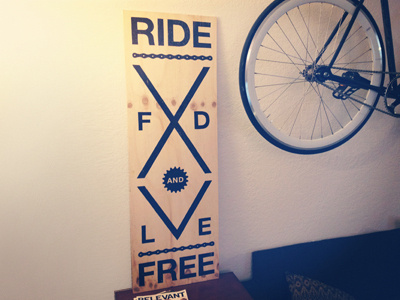 Ride Fixed and Live Free bicycle fixed fixed gear gear illustration plywood ride sharpie typography