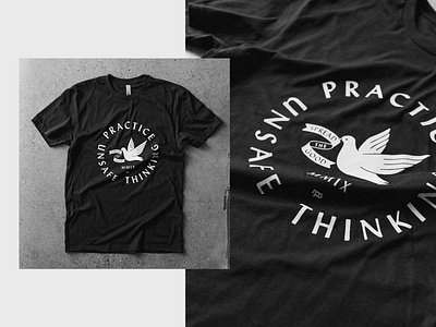 Practice Unsafe Thinking agency illustration tshirt typography