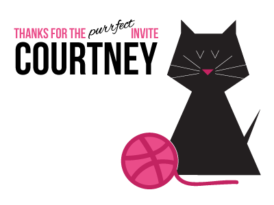 Thanks for the Purrfect Invite black cat dribbble invite new pink welcome yarn