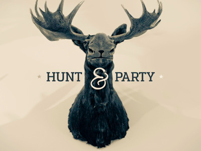 Hunt & Party
