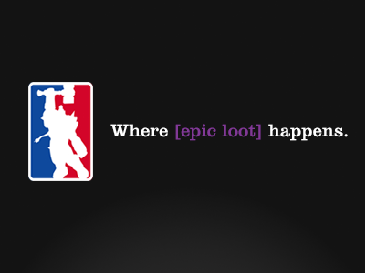 Where Epic Loot Happens