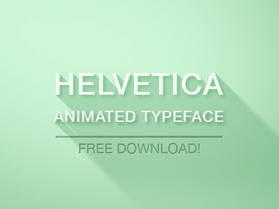Helvetimation - Helvetica Animated Typeface