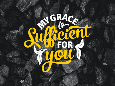 My Grace is Sufficient for You