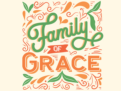 Family of Grace christian design faith illustration life shirt travel typography