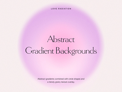 Round Colorful Circle Gradient Backgrounds With Grain Texture