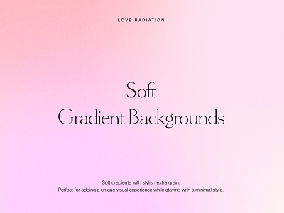 Soft Colorful Grainy Gradient Backgrounds