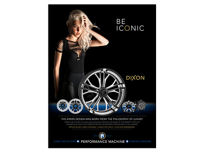 BE ICONIC - Dixon custom fashion harley davidson icon luxury motorcycle parts print ad sexy wheels