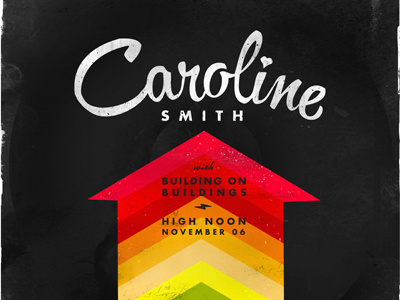 Caroline Smith & Building on Buildings Gig Poster building on buildings caroline smith high noon saloon rainbow texture type