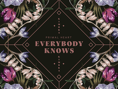 Everybody Knows by Kimbra fan art floral kimbra lettering