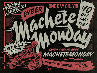 Machete Monday! ad cafe clothing halftone lettering machete machetes merch motorcycle promo racer racing sale skulls tees type typography vintage