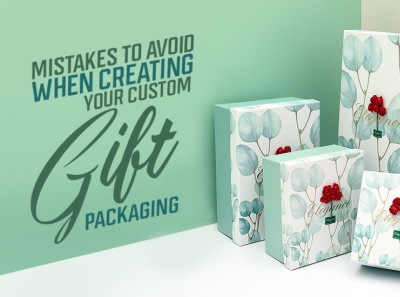 Mistakes to Avoid When Creating Your Custom Gift Packaging custom gift packaging