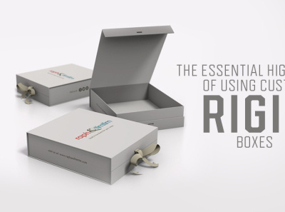 The Essential Highlights of Using Custom Rigid Boxes custom rigid boxes