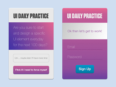 Sign Up - Beginning of the daily practice