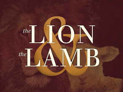 the Lion & the Lamb typography