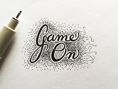 Game On hand lettering hand type typography