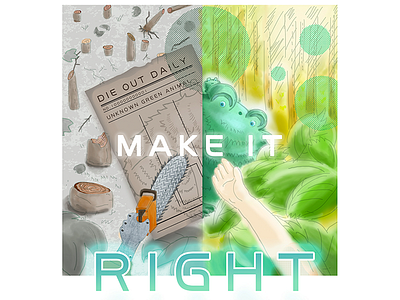 MAKE IT RIGHT