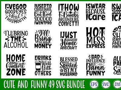 Cute And Funny 49 Svg Bundle free svg quotes graphic design motion graphics