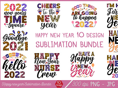 Happy new year 10 design sublimation bundle