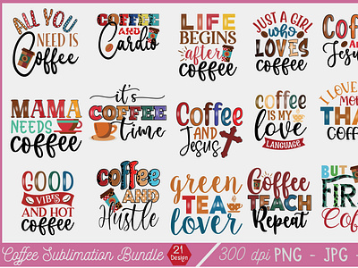 Coffee Sublimation Bundle 21 Design