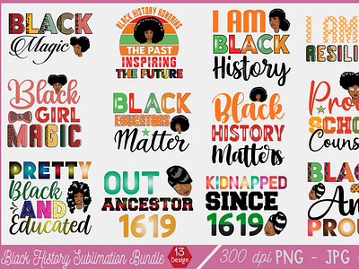 Black History Sublimation Bundle 13 Design