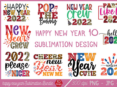 happy new year 10 sublimation design free svg quotes graphic design logo