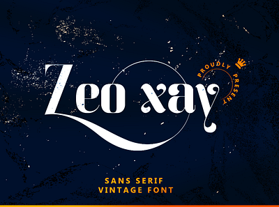 Zeo xay - Vintage Sans Font branding craft design font font awesome font design font family fonts illustration logo paint tatto typography